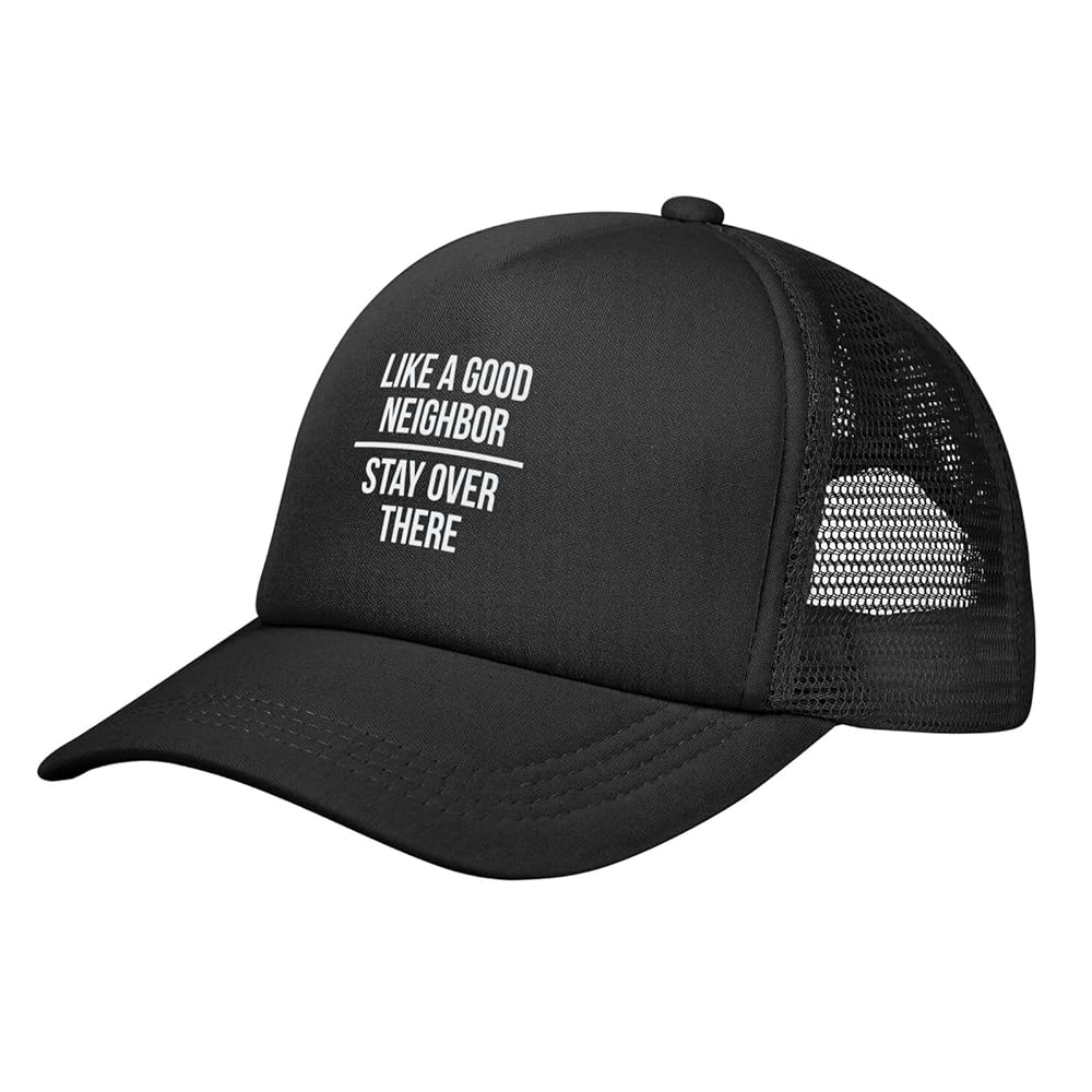 Amazon.com: Like A Good Neighbor Stay Over There Mesh Hat